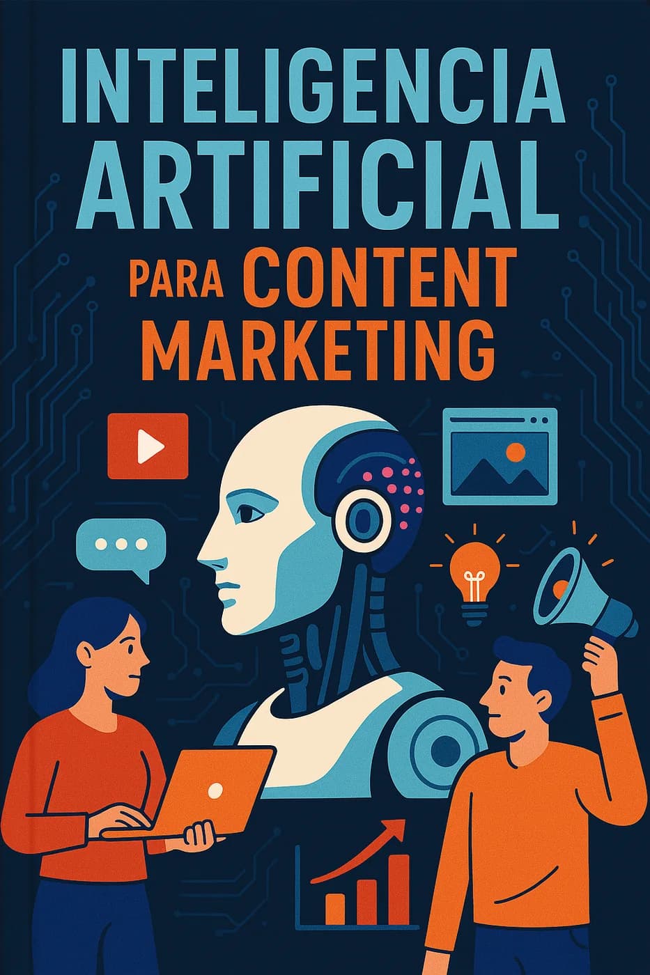 Portada de Inteligencia Artificial para Content Marketing